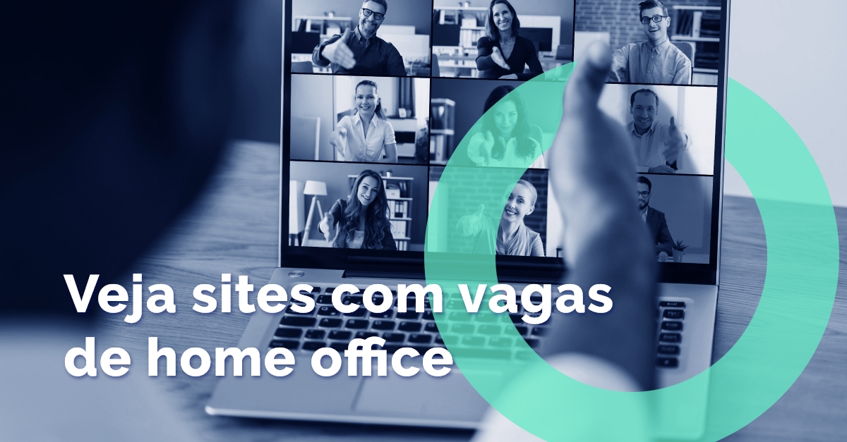 Trabalho Home Office  Vagas, Sites Freelancer e Negócios